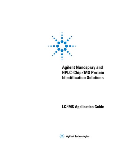 Agilent Nanospray HPLC-Chip/MS Protein Identification Solutions LC/MS Application Guide - cover page