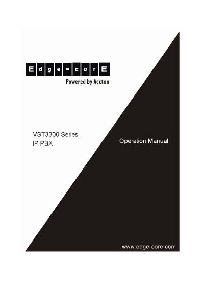 Edge-core VST3300 Series IP PBX Operation Manual