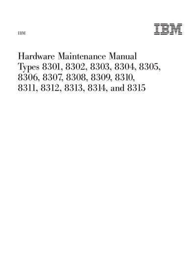 IBM Hardware Maintenance Manual Types 8301 8302 8303 8304 8305 8306 8307 8308 8309 8310 8311 8312 8313 8314 8315 - cover page