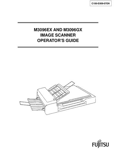 Fujitsu M3096EX and M3096GX Image Scanner Operator's Guide