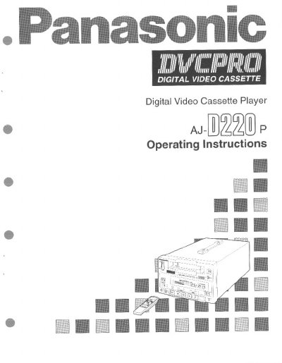 Panasonic AJ-D220 Digital Video Cassette Player Operating Instructions - cover page