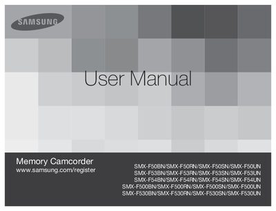 SAMSUNG SMX-F50BN/SMX-F50RN/SMX-F50SN/SMX-F50UN SMX-F53BN/SMX-F53RN/SMX-F53SN/SMX-F53UN SMX-F54BN/SMX-F54RN/SMX-F54SN/SMX-F54UN SMX-F500BN/SMX-F500RN/SMX-F500SN/SMX-F500UN SMX-F530BN/SMX-F530RN/SMX-F5 - cover page