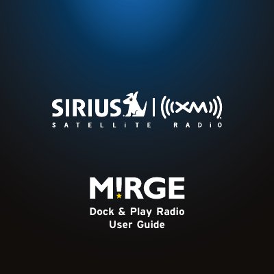SIRIUS MiRGE Dock & Play Radio User Guide - cover page