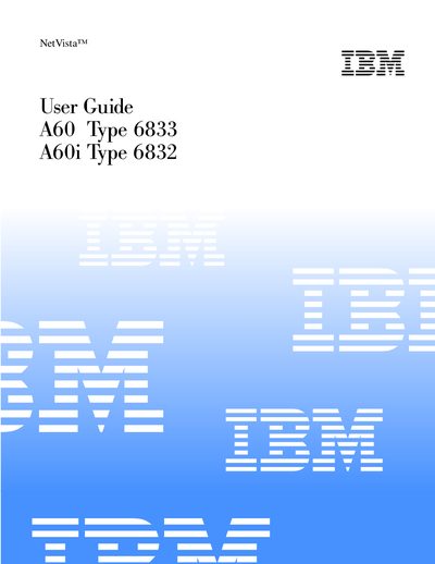 IBM A60 Type 6833 A60i Type 6832 User Guide - cover page