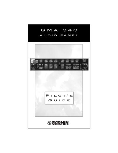 Garmin GMA 340 Audio Panel Pilot's Guide