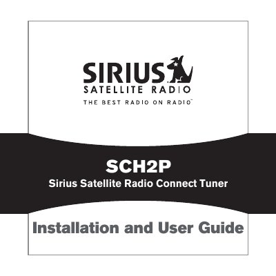 Sirius SCH2P Satellite Radio Tuner Installation and User Guide - cover page