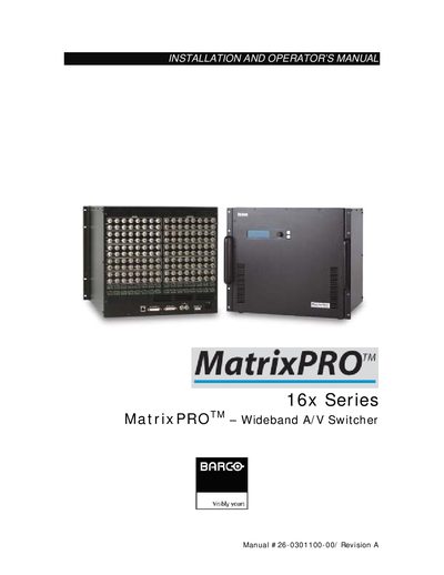 Barco MatrixPRO 16x A/V Switcher Installation and Operator’s Manual - cover page