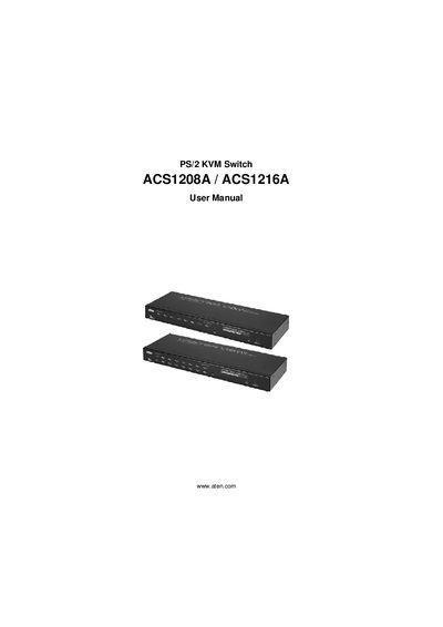 ATEN ACS1208A/ACS1216A KVM Switch User Manual