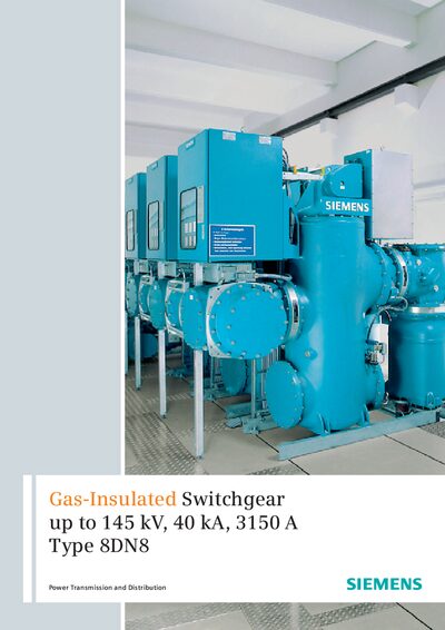 SIEMENS Gas-Insulated Switchgear up to 145 kV 40 kA 3150 A Type 8DN8 Manual - cover page