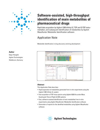 Agilent 1290 Infinity LC 6530 Q-TOF Metabolite Identification Application Note