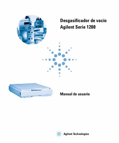 Desgasificador de vac&iacute;o Agilent Serie 1200 Manual de usuario - cover page