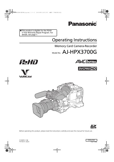 Panasonic AJ-HPX3700G Memory Card Camera-Recorder Operating Instructions