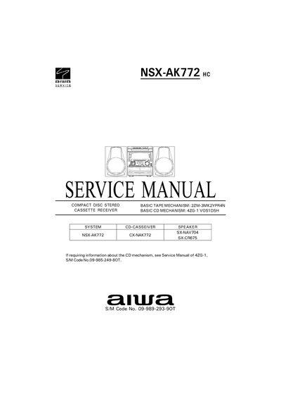 AIWA NSX-AK772 Compact Disc Stereo Service Manual