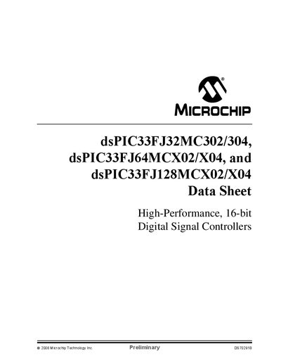 Microchip dsPIC33FJ32MC302/304, dsPIC33FJ64MCX02/X04, dsPIC33FJ128MCX02/X04 Datasheet