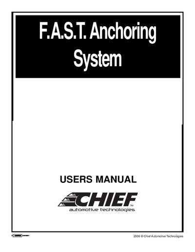 Chief Automotive F.A.S.T. Anchoring System User Manual