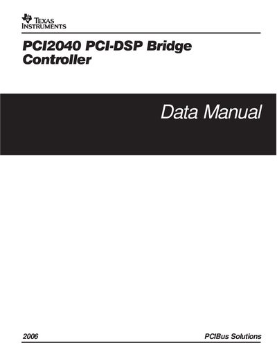 Texas Instruments PCI2040 PCI-DSP Bridge Controller Data Manual
