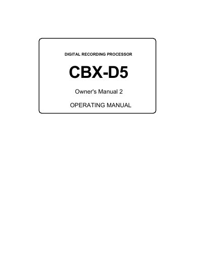 Yamaha CBX-D5 Digital Recording Processor Owner's Manual
