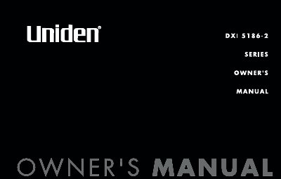 Uniden DXI 5186-2 Series Cordless Telephone Owner's Manual - cover page