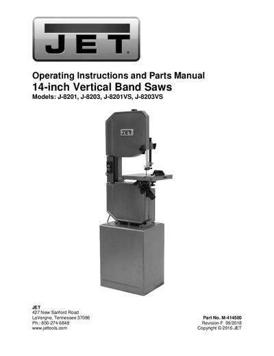 JET J-8201, J-8203, J-8201VS, J-8203VS 14‑inch Vertical Band Saw Operating Instructions & Parts Manual - cover page
