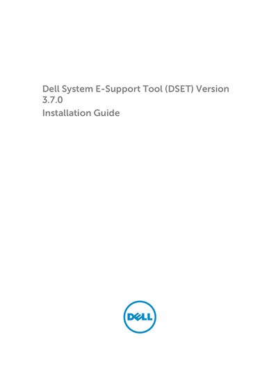 Dell System E‑Support Tool (DSET) 3.7.0 Installation Guide - cover page