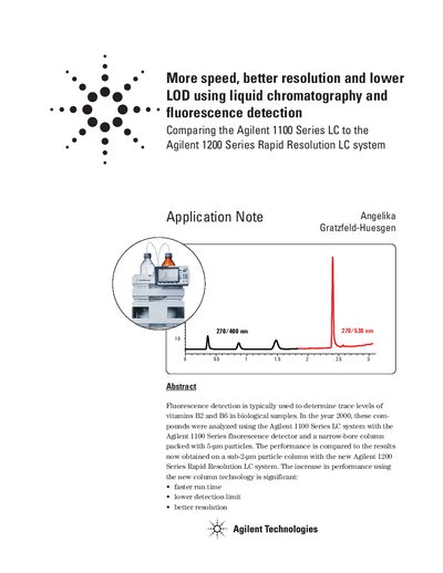 Agilent More speed better resolution lower LOD using liquid chromatography fluorescence detection - Comparing the 1100 Series LC to the 1200 Series Rapid Resolution system - cover page