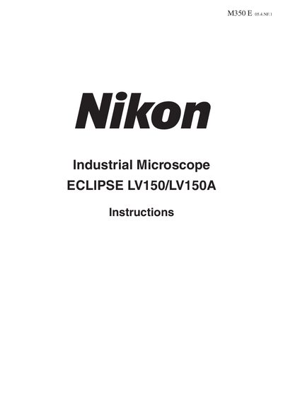Nikon ECLIPSE LV150/LV150A Industrial Microscope Instructions