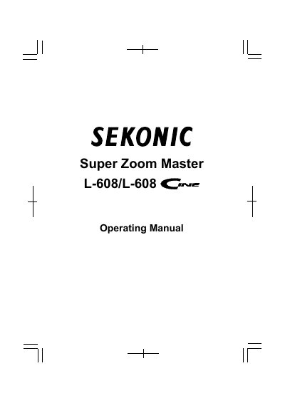 Sekonic Super Zoom Master L-608/L-608CINE Operating Manual