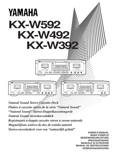 Yamaha KX-W592/KX-W492/KX-W392 Natural Sound Stereo Cassette Deck Owner's Manual - cover page