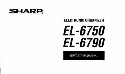 Sharp EL-6750/EL-6790 Electronic Organizer Operation Manual