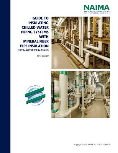 NAIMA Mineral Fiber Pipe Insulation Guide to Insulating Chilled Water Systems - cover page