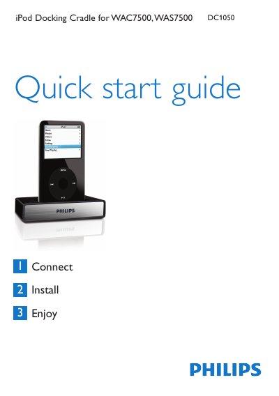 PHILIPS iPod Docking Cradle for WAC7500 WAS7500 DC1050 Quick start guide 