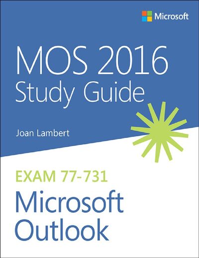 Microsoft Outlook 2016 Study Guide for MOS Exam 77-731 - cover page