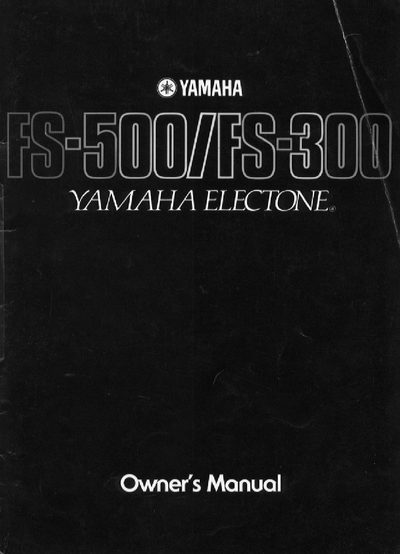 Yamaha FS-500/FS-300 Electone Owner's Manual - cover page