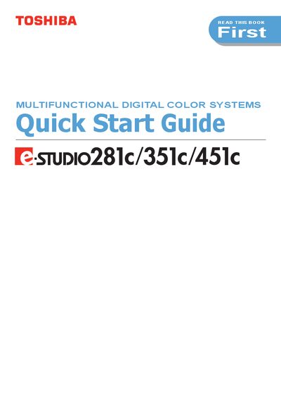 Toshiba e-STUDIO 281c/351c/451c Multifunctional Digital Color System Quick Start Guide - cover page