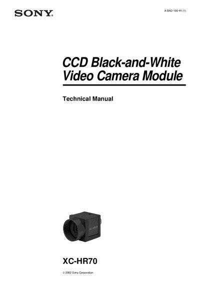 Sony XC-HR70A-BAD-100-11 CCD Black-and-White Video Camera Module Technical Manual - cover page