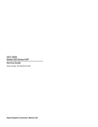 Digital Equipment Corporation DEC 3000 Model 300 Series AXP Service Manual