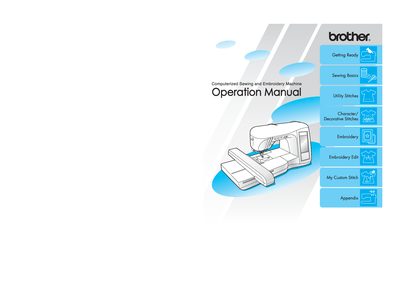 Brother NV2500D/NV2500/NV2800D Computerized Sewing and Embroidery Machine Operation Manual