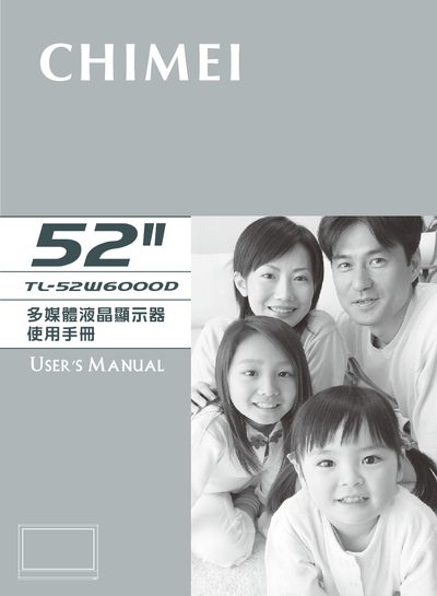 CHIMEI TL-52W6000D Display User Manual