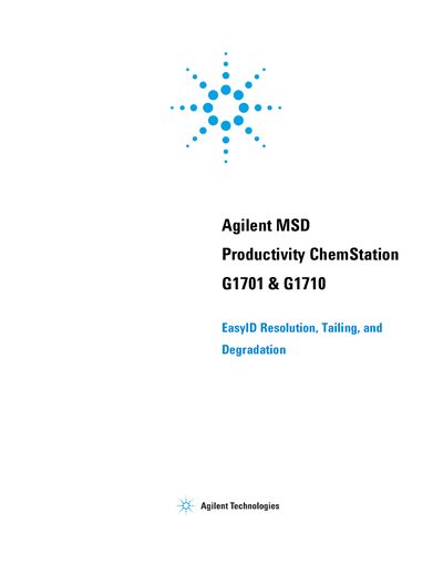 Agilent MSD Productivity ChemStation G1701 & G1710 EasyID Resolution Tailing Degradation Guide - cover page