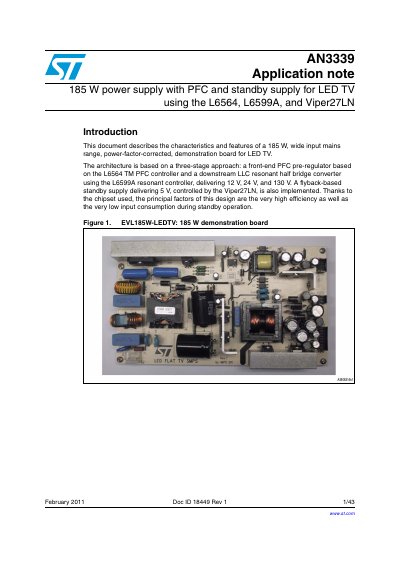 ST AN3339 Application note 185 W power supply with PFC standby supply for LED TV using the L6564 L6599A Viper27LN handbook