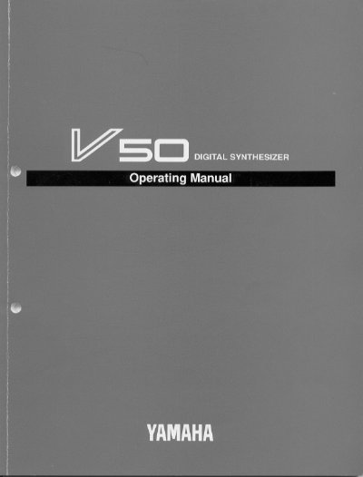 Yamaha V50 Digital Synthesizer Operating Manual