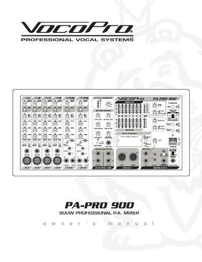 VocoPro PA-PRO 900 Professional P.A. Mixer Owner's Manual - cover page