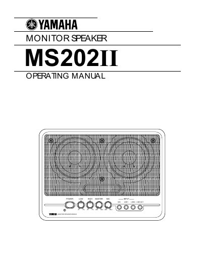 YAMAHA MS202II OWNER'S MANUAL