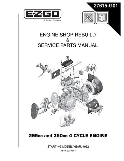 E-Z-GO 295cc and 350cc 4-Cycle Engine Shop Rebuild and Parts Manual - cover page