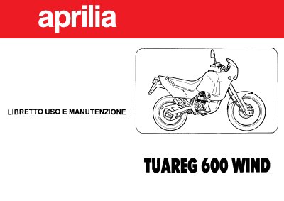 Aprilia Tuareg 600 Wind Maintenance and Use Manual - cover page