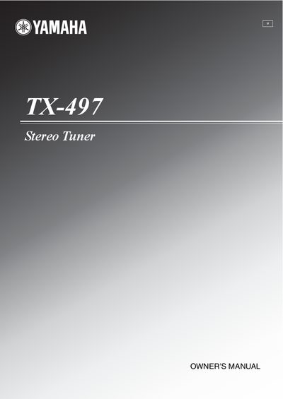 Yamaha TX-497 Stereo Tuner Owner's Manual - cover page
