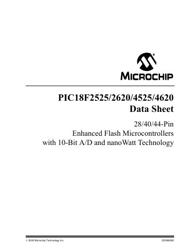 MICROCHIP PIC18F2525/2620/4525/4620 28/40/44-Pin Enhanced Flash Microcontrollers with 10-Bit A/D nanoWatt Technology handbook - cover page