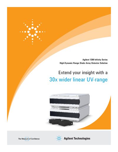 Agilent 1200 Infinity Series HDR-DAD Solution - Extend your insight with a 30x wider linear UV-range - cover page