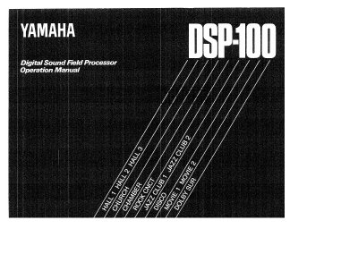 Yamaha DSP-100 Digital Sound Field Processor Owner's Manual