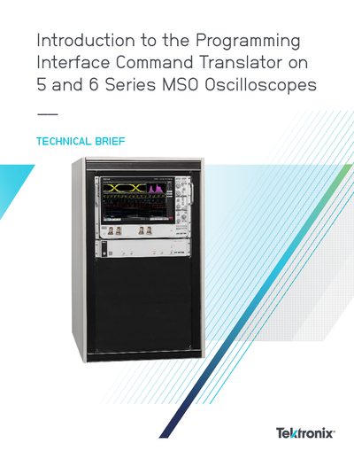 Tektronix 5 and 6 Series MSO PI Command Translator Technical Brief